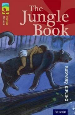 Coperta cărții Oxford Reading Tree TreeTops Classics: Level 15: The Jungle Book