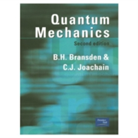 Quantum Mechanics - B. H. Bransden, C. J. Joachain