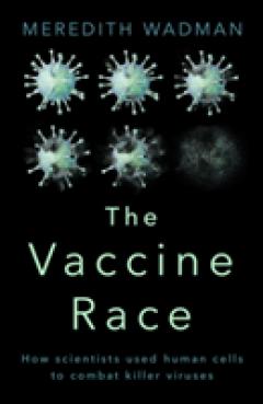 The Vaccine Race