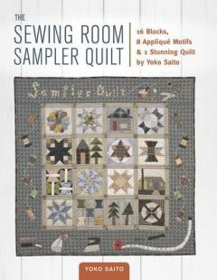 The Sewing Room Sampler Quilt
