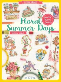 Coperta cărții Cross Stitch: Floral Summer Days