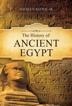 The History of Ancient Egypt