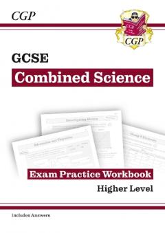 New Grade 9-1 GCSE Combined Science: Exam Practice Workbook (with Answers) - Higher