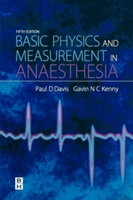 Basic Physics &amp; Measurement in Anaesthesia