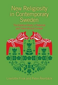 New Religiosity in Contemporary Sweden