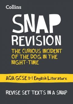 The Curious Incident of the Dog in the Night-time: AQA GCSE English Literature Text Guide