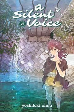A Silent Voice - Volume 6