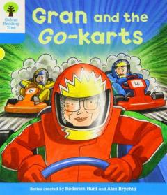 Coperta cărții Oxford Reading Tree: Level 3: Decode and Develop: Gran and the Go-karts