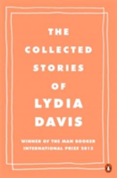 The Collected Stories of Lydia Davis