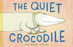 The Quiet Crocodile