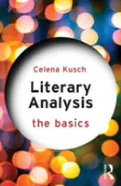 Literary Analysis: The Basics