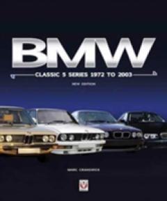 BMW Classic 5 Series 1972 to 2003