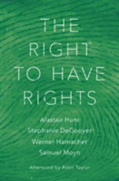 The Right to Have Rights