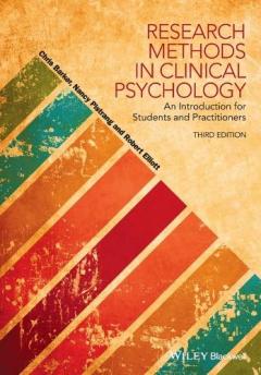 Research Methods in Clinical Psychology - an      Introduction for Students and Practitioners, 3E