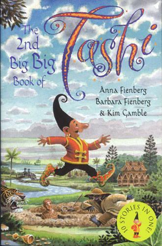 The 2nd Big Big Book of Tashi - Anna Fienberg, Barbara Fienberg, Kim Gamble