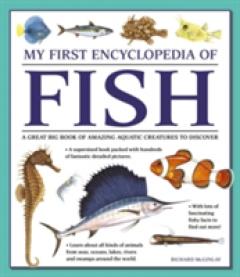 My First Encyclopedia of Fish (Giant Size)