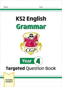 KS2 English Targeted Question Book: Grammar - Year 4
