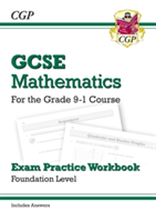 GCSE Maths Exam Practice Workbook: Foundation - for the Grade 9-1 Course (includes Answers)