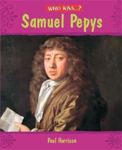 Coperta cărții Who Was: Samuel Pepys?
