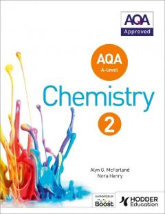 Coperta cărții AQA A Level Chemistry Student Book 2