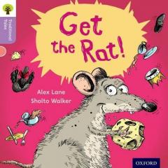 Coperta cărții Oxford Reading Tree Traditional Tales: Level 1+: Get the Rat!