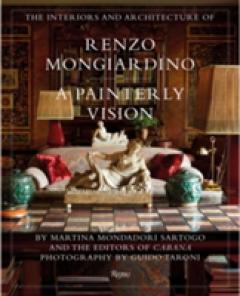 The Interiors and Architecture of Renzo Mongiardino