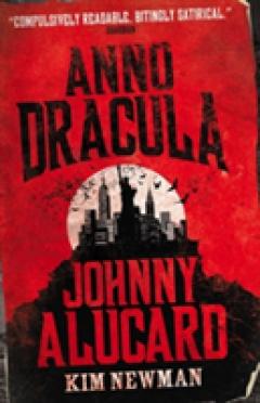 Anno Dracula - Johnny Alucard