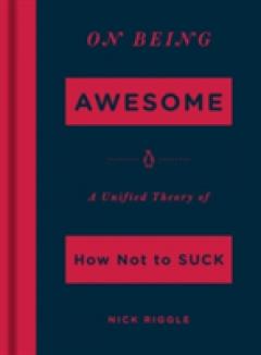 On Being Awesome