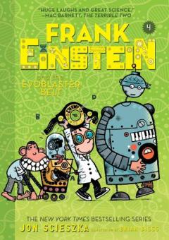Coperta cărții Frank Einstein and the EvoBlaster Belt (Frank Einstein series #4)