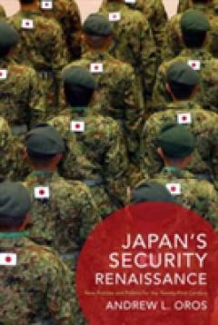 Japan's Security Renaissance