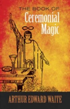 The Book of Ceremonial Magic