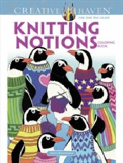 Creative Haven Knitting Notions Coloring Book