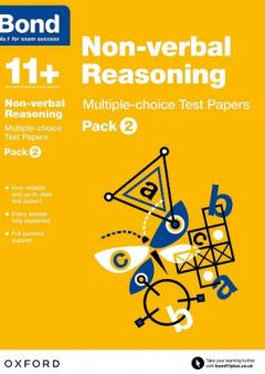 Coperta cărții Bond 11+: Non-verbal Reasoning: Multiple-choice Test Papers