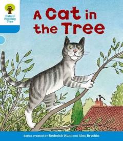 Coperta cărții Oxford Reading Tree: Level 3: Stories: A Cat in the Tree