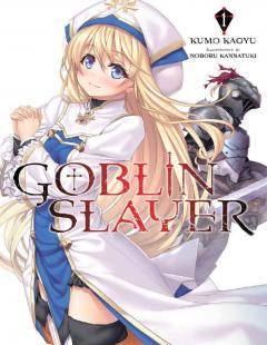 Goblin Slayer - Volume 1 (Light Novel)