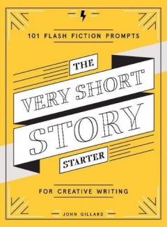 The Very Short Story Starter