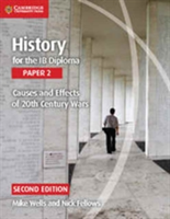 History for the IB Diploma Paper 2 Causes and Effects of 20th Century ...