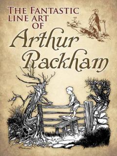 Coperta cărții Fantastic Line Art of Arthur Rackham