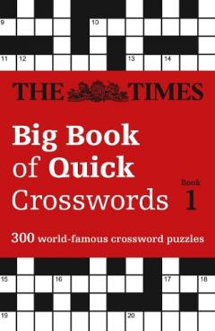 Coperta cărții The Times Big Book of Quick Crosswords Book 1