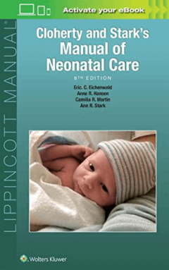 Cloherty and Stark's Manual of Neonatal Care