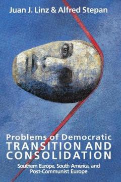 Problems of Democratic Transition and Consolidation