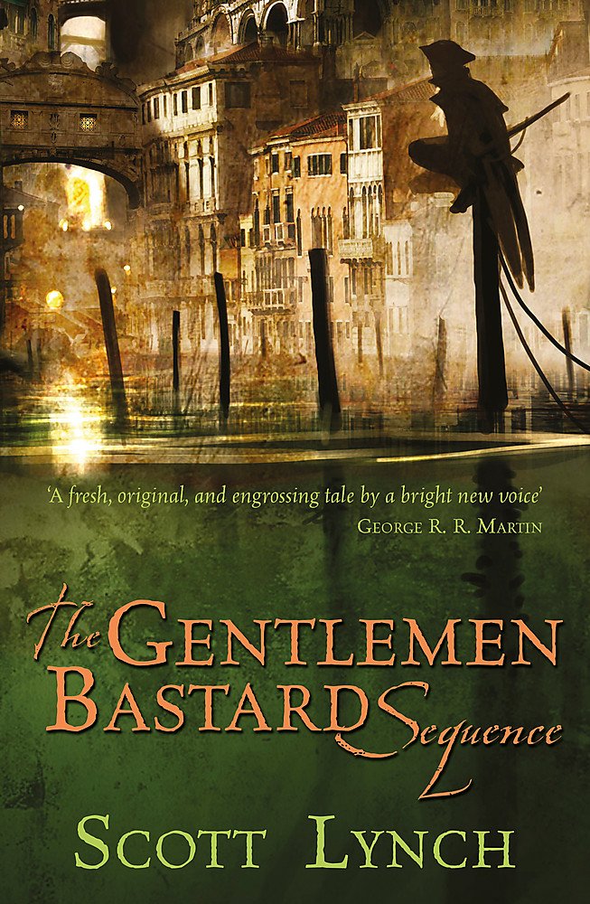 The Gentleman Bastard Sequence Scott Lynch