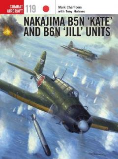 Nakajima B5N `Kate' and B6N `Jill' Units
