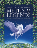Children&#039;s Stories from Myths &amp; Legends