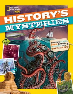 Coperta cărții History's Mysteries: Curious Clues, Cold Cases, and Puzzles From the Past
