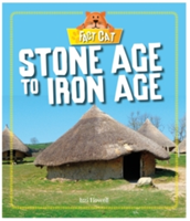Fact Cat: History: Early Britons: Stone Age to Iron Age