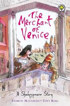Shakespeare Stories: The Merchant of Venice