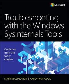 Coperta cărții Troubleshooting with the Windows Sysinternals Tools