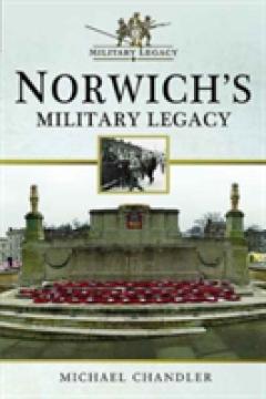 Norwich's Military Legacy