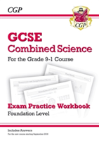 New Grade 9-1 GCSE Combined Science: Exam Practice Workbook (with Answers) - Foundation